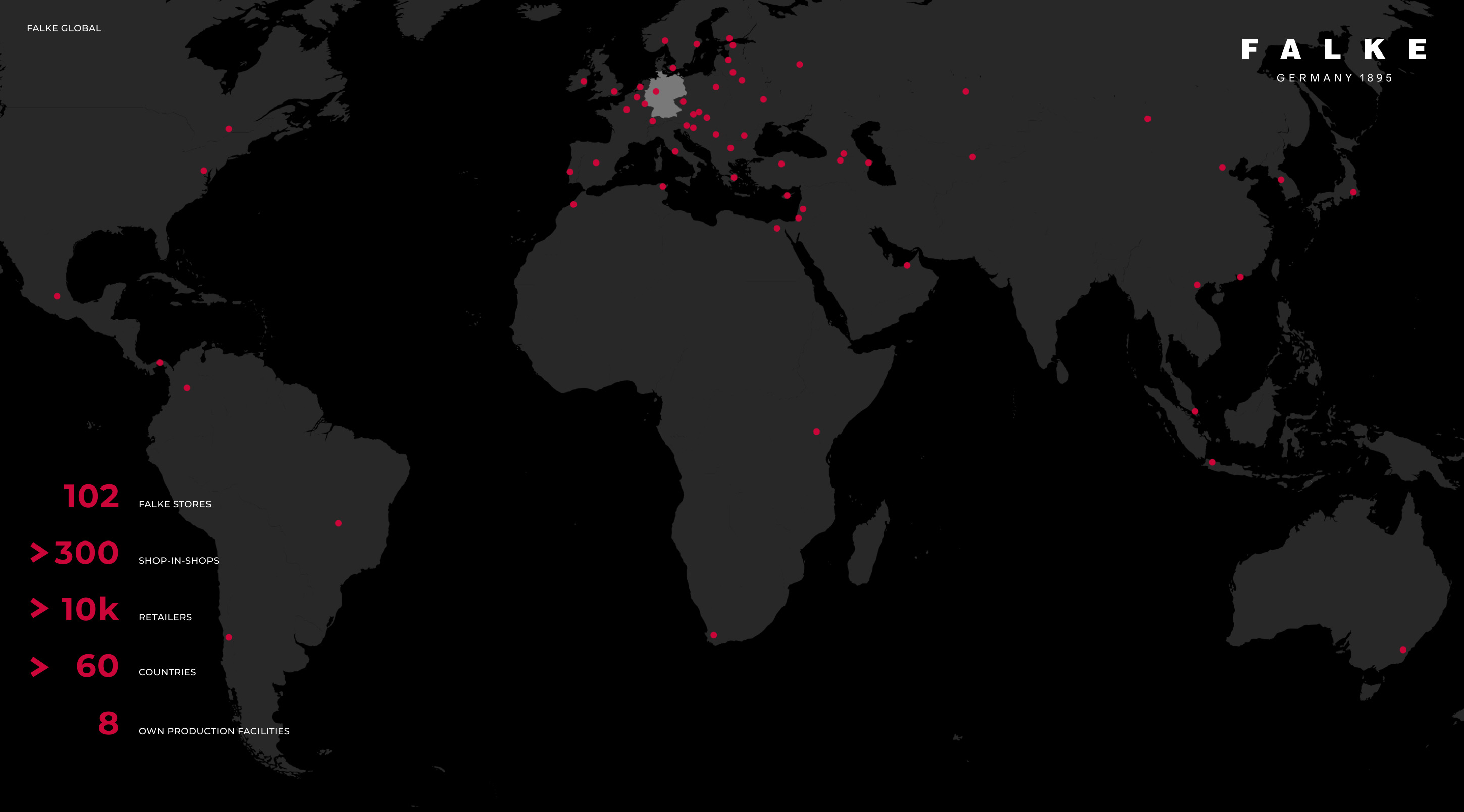 FALKE PRODUCTS ARE AVAILABLE ON FIVE CONTINENTS